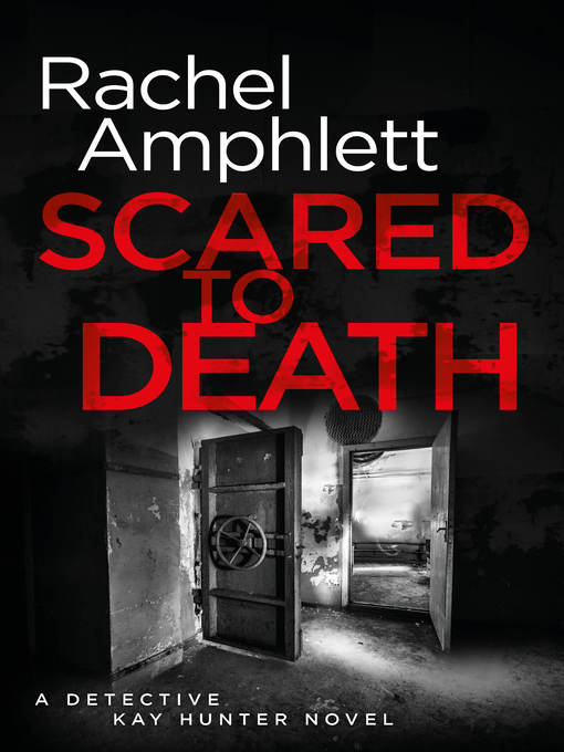Title details for Scared to Death by Rachel Amphlett - Available